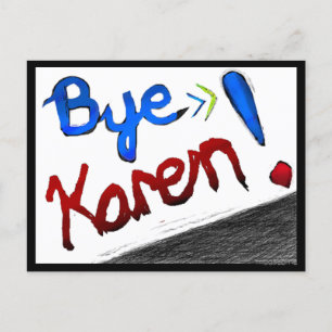 Tschüss Karen! Postkarte
