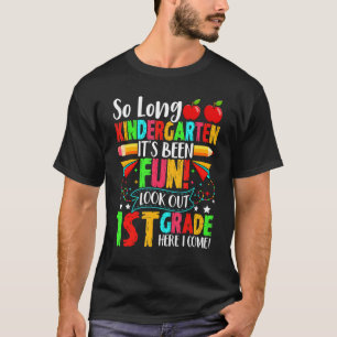 Tschüss Kindergarten, aufgepasst 1. Klasse Süße Er T-Shirt