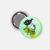 Tschüss lieber! magnet (Vorderseite/Rückseite)
