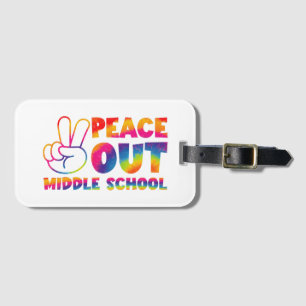 Tschüss Mittelschule Tie-Dye letzter Schultag Gepäckanhänger