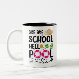 Tschüss Schule Hallo Pool Letzter Schultag Zweifarbige Tasse