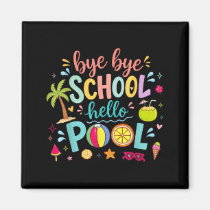 Tschüss Schule Hallo Schwimmbad Mittagessen Damen Magnet