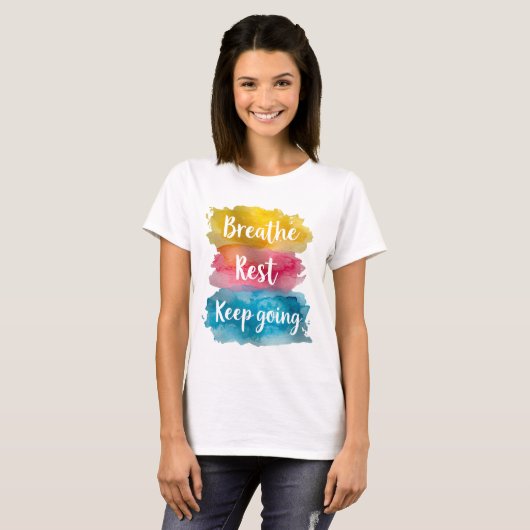 Tshirt breathe, rest, keep going  (Vorne ganz)