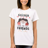 TShirt (Schwester Ehefrauen machen die besten Freu (Vorderseite)