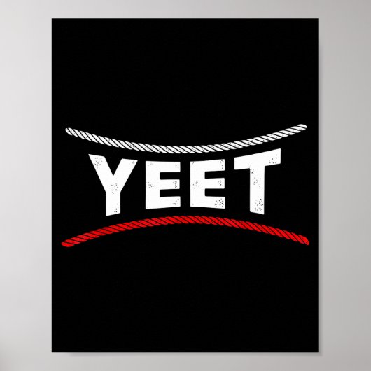 Tshirt Yeet Spruch Meme Slang 2 Poster (Vorne)