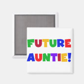 Tshirts und Geschenke für zukünftige Tante-Primärf Magnet (Vorderseite/Rückseite)