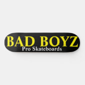 TST BAD BOYZ Skateboard (Horizontal)