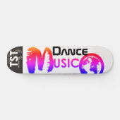 TST DANCE MUSIC Skateboard (Horizontal)