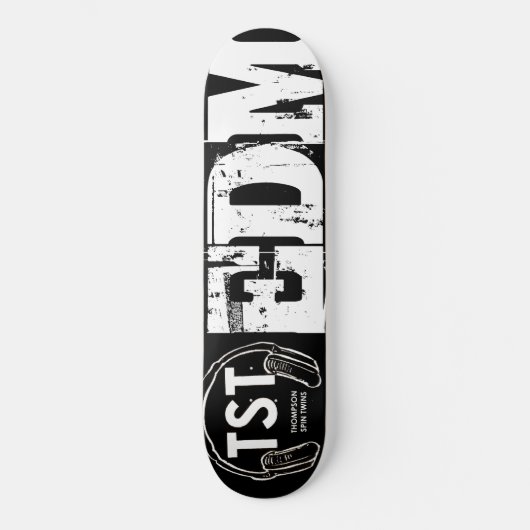 TST EDM/THOMPSON SPIN TWINS Skateboard (Vorderseite)