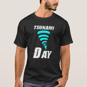 Tsunami-Tag Riesige Wasserwelle Durch Vulkan T-Shirt