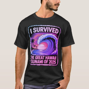 Tsunami Tested - Hawaiian Vacation Champion T-Shirt