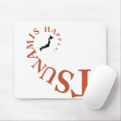 TSUNAMIS PASSIERT! MOUSEPAD (Mit Mouse)