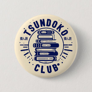 Tsundoku Club Buchliebhaber Bibliophile Booktok Button