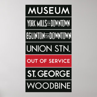 TTC Subway Destination Sign v1 Poster