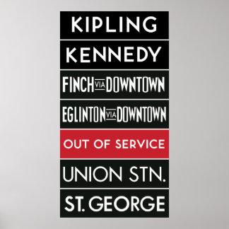 TTC Subway Destination Sign v2 Poster