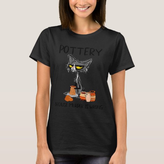 Ttery Because Murder Is Wrong Funny Cat Funny Tter T-Shirt (Vorderseite)
