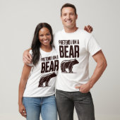 Tu als Bär T-Shirt (Unisex)
