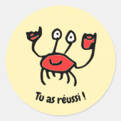 Tu as réussi, petit crabe ! – Autocollants Runder Aufkleber (Vorderseite)