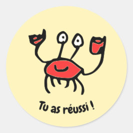 Tu as réussi, petit crabe ! – Autocollants Runder Aufkleber