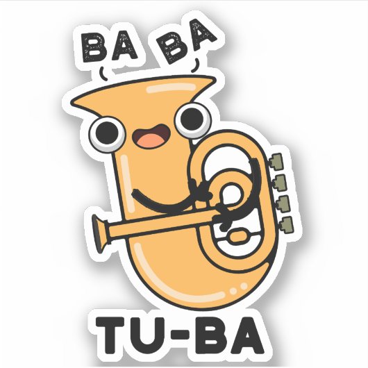 Tu-ba Funny Tuba Puns Aufkleber (Vorderseite)