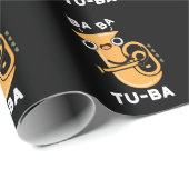 Tu-ba Funny Tuba Puns Dark BG Geschenkpapier (Rolleneckpunkt)