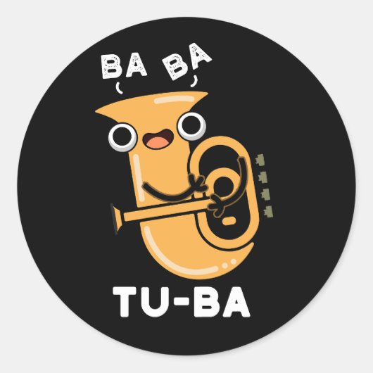 Tu-ba Funny Tuba Puns Dark BG Runder Aufkleber (Vorderseite)