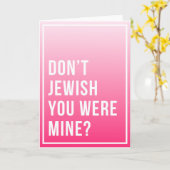 Tu B'Av Grußkarte - Don't jüdisch you aren meins Karte (Gelbe Blume)