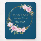 Tu dein bestes Verlassen Gott Die Erholung - Chris Mousepad (Vorne)