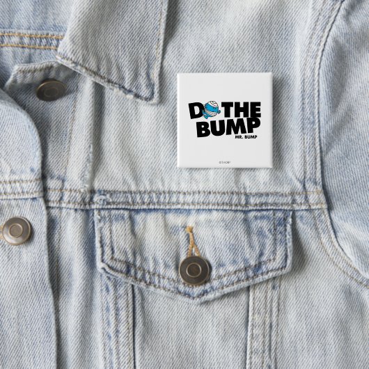 Tu den Bump | Herr Bump Button (Beispiel)