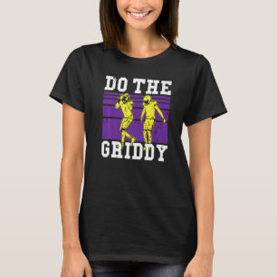 Tu den Griddy Griddy Dance Football Sports Fan! T-Shirt