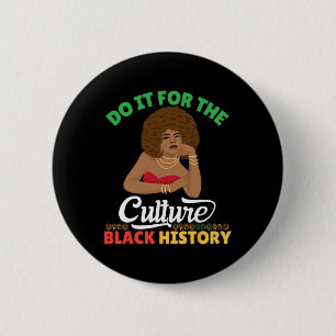 Tu es für die Kultur Schwarze Geschichte Monat Afr Button