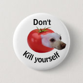 Tu es nicht! Button (Vorderseite)