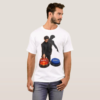 Tu es vs Tu ne fais pas T-Shirt