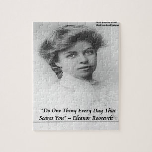 Tu etwas, das dir Angst macht - Zitat von Eleanor  Puzzle
