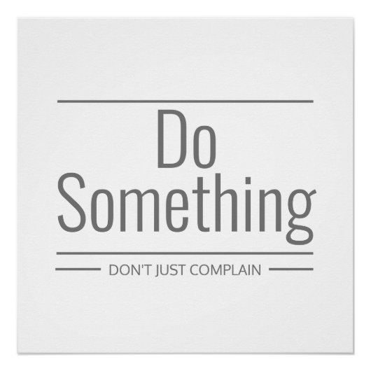 Tu etwas, das nicht nur beschweren soll poster (Vorderseite)