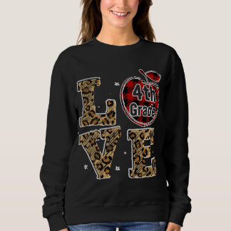 Tu Liebe Leopard Kariert 4. Klasse BAck to School  Sweatshirt