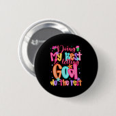 Tu mein Bestes und Lassend Gott tun, die Erholung  Button (Vorne & Hinten)