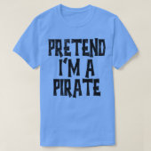 Tu mir a Pirate 1 T-Shirt (Design vorne)