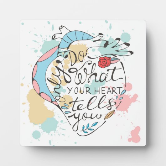 Tu nur, was dein Herz dir sagt Fotoplatte (Vorderseite)