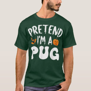 Tu so, als ob ich ein Mops Halloween-Kostüm Männer T-Shirt
