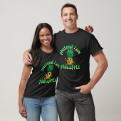 Tu so, als wäre ich Ananas - Funny & Niedlich Trop T-Shirt (Unisex)