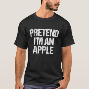 Tu so, als wäre ich ein Apple Funny Lazy Halloween T-Shirt