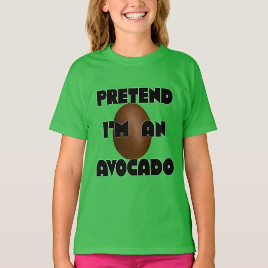 Tu so, als wäre ich ein Avocado, Funny Avocado-Kos T-Shirt (Vorderseite)