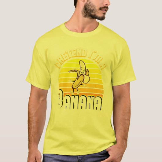 Tu so, als wäre ich ein Banana-Funny Kostüm-Ernted T-Shirt (Vorderseite)