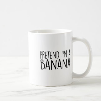 Tu so, als wäre ich ein Bananenfunny Lazy Hallowee Kaffeetasse