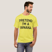 Tu so, als wäre ich ein Bananenfunny Lazy Hallowee T-Shirt (Vorne ganz)