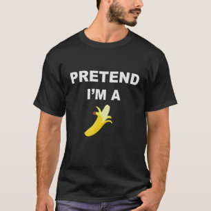 Tu so, als wäre ich ein Bananenkostüm Funny Lazy M T-Shirt