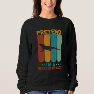 Tu so, als wäre ich ein bartetes DrachenHalloween Sweatshirt