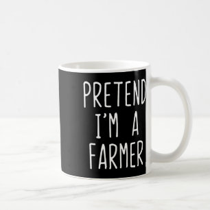Tu so, als wäre ich ein Bauer Kostüm Halloween Fun Kaffeetasse