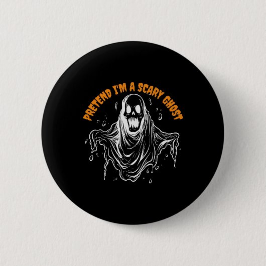 Tu so, als wäre ich ein Beängstigendes Geisterhaus Button (Vorderseite)